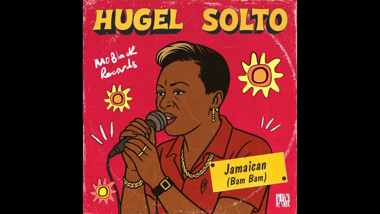 Video starten: HUGEL & SOLTO – Jamaican (Bam Bam)
