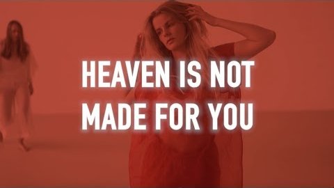 LORiiA – Heaven (Is Not Made For You)