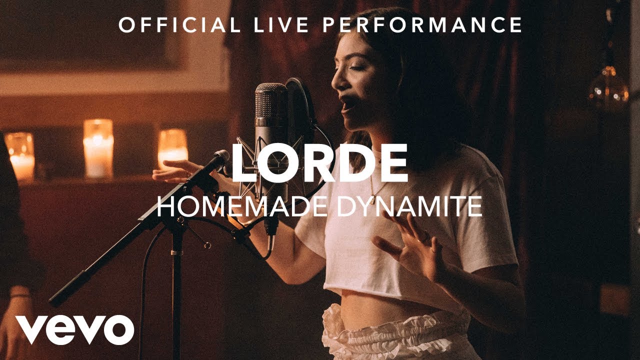 Lorde – Homemade Dynamite