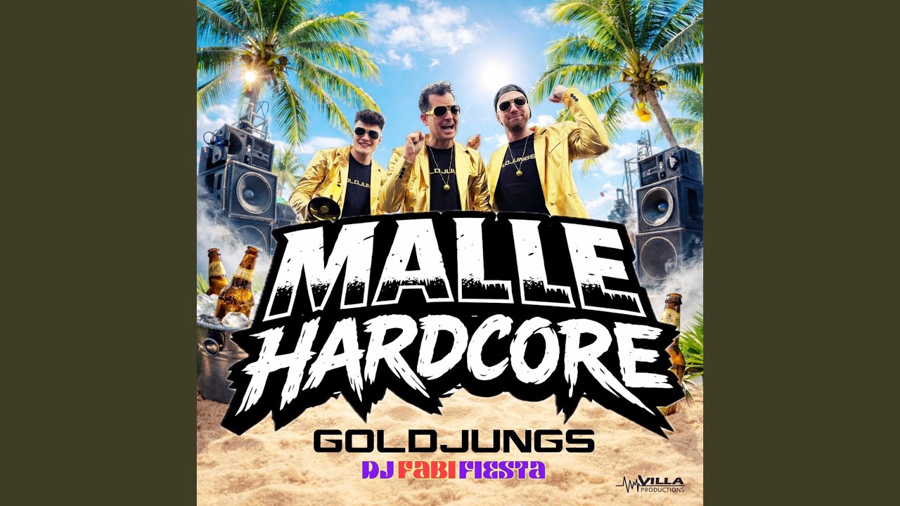 Video starten: Goldjungs & DJ Fabi Fiesta – Malle Hardcore