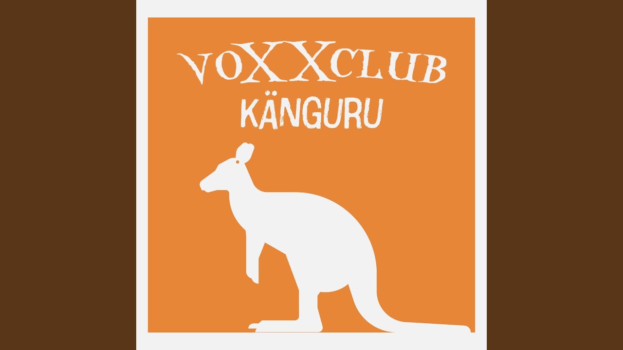 Video starten: voXXclub – Känguru