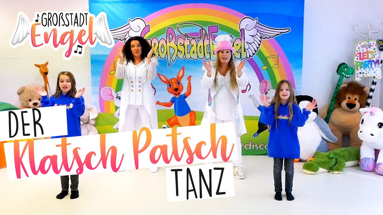 GroßstadtEngel – Klatsch Patsch Tanz