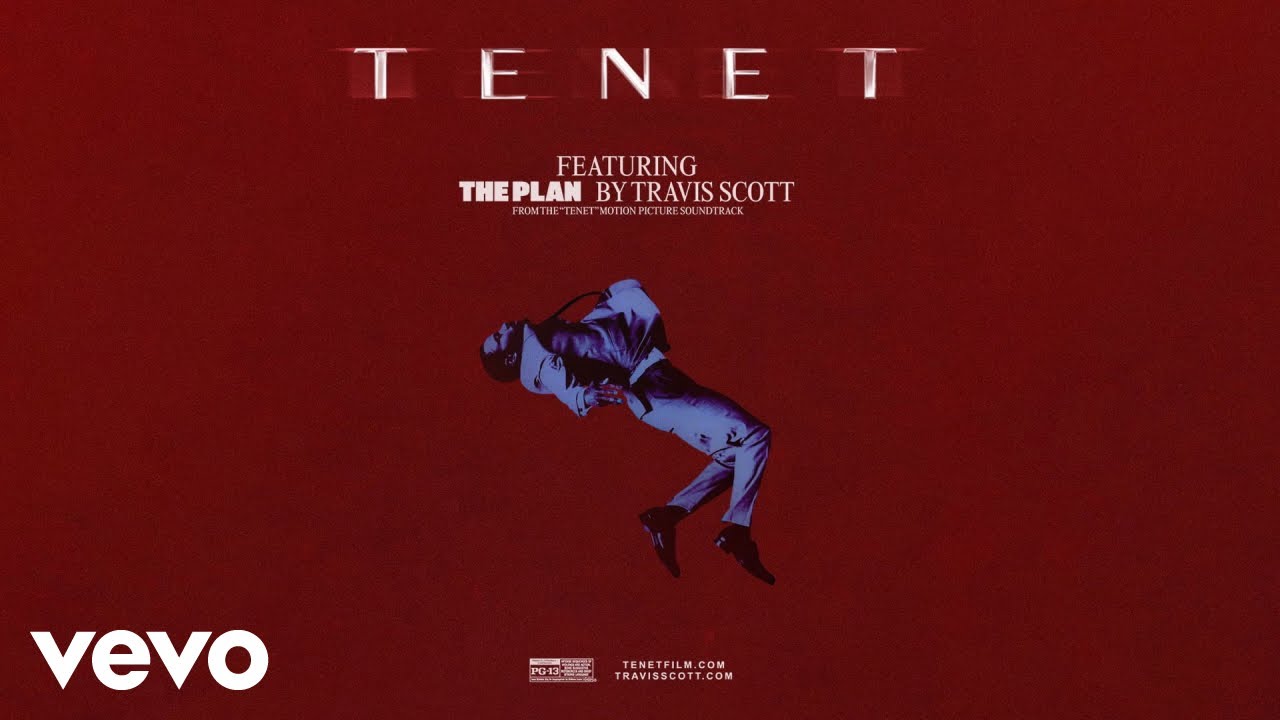 Travis Scott – The Plan (From the Motion Picture 'TENET')