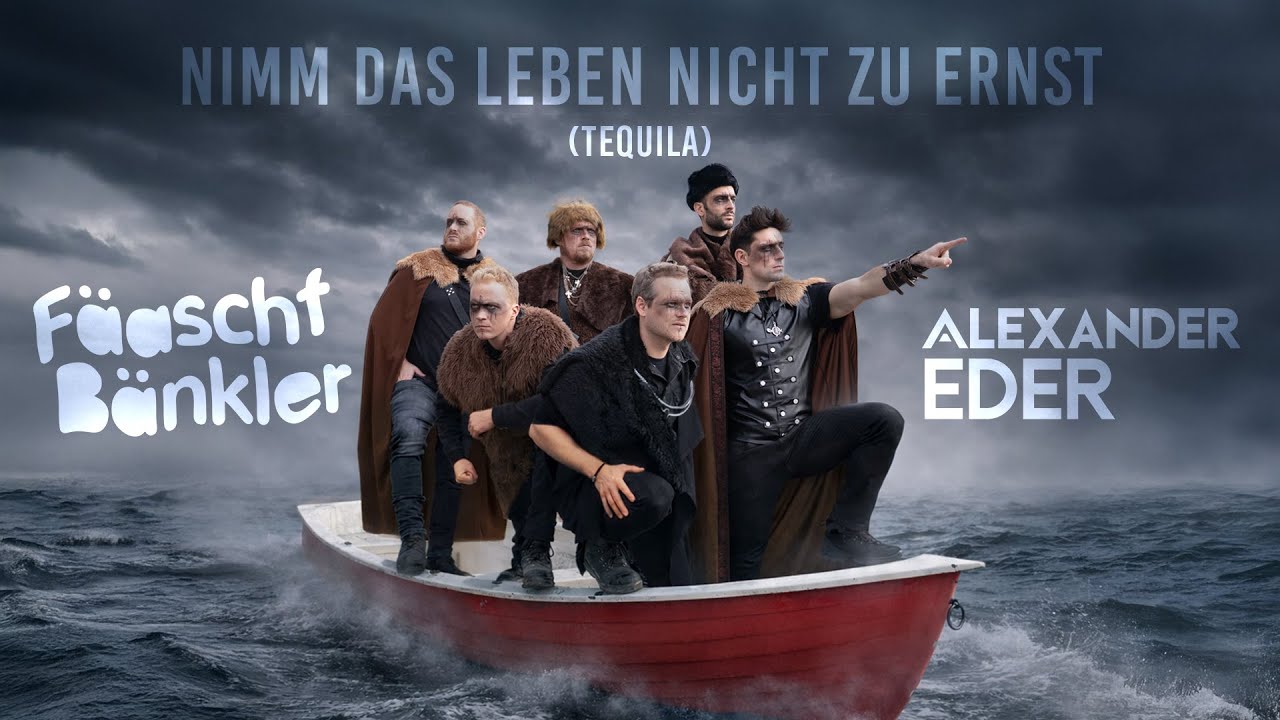 Video starten: Fäaschtbänkler & Alexander Eder – Nimm das Leben nicht zu ernst (Tequila)