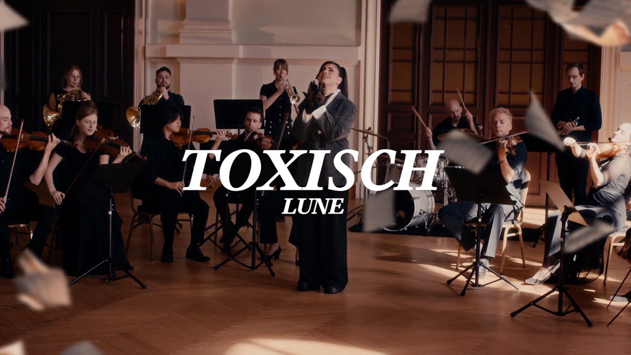 Video starten: Lune – Toxisch