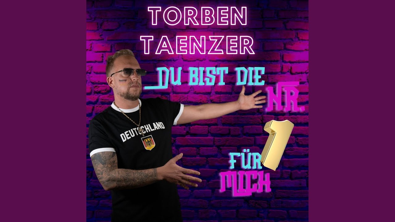 Video starten: Torben Taenzer – Du bist die Nr.1 für mich