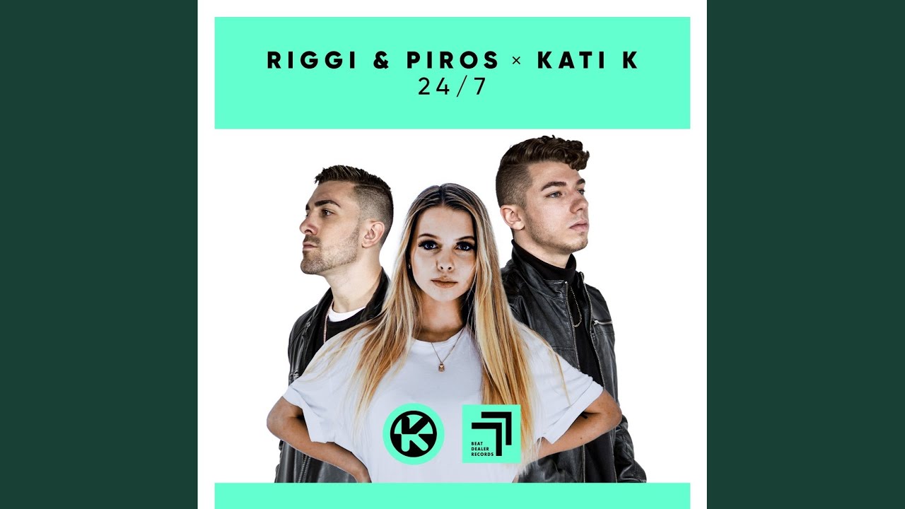 Riggi & Piros & Kati K – 24/7