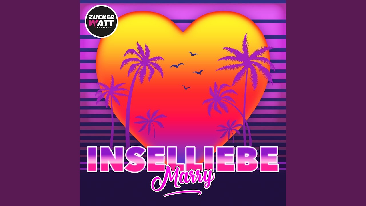 Video starten: Marry – Inselliebe