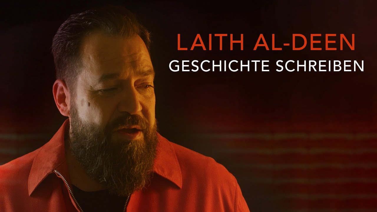 Laith Al-Deen – Geschichte Schreiben