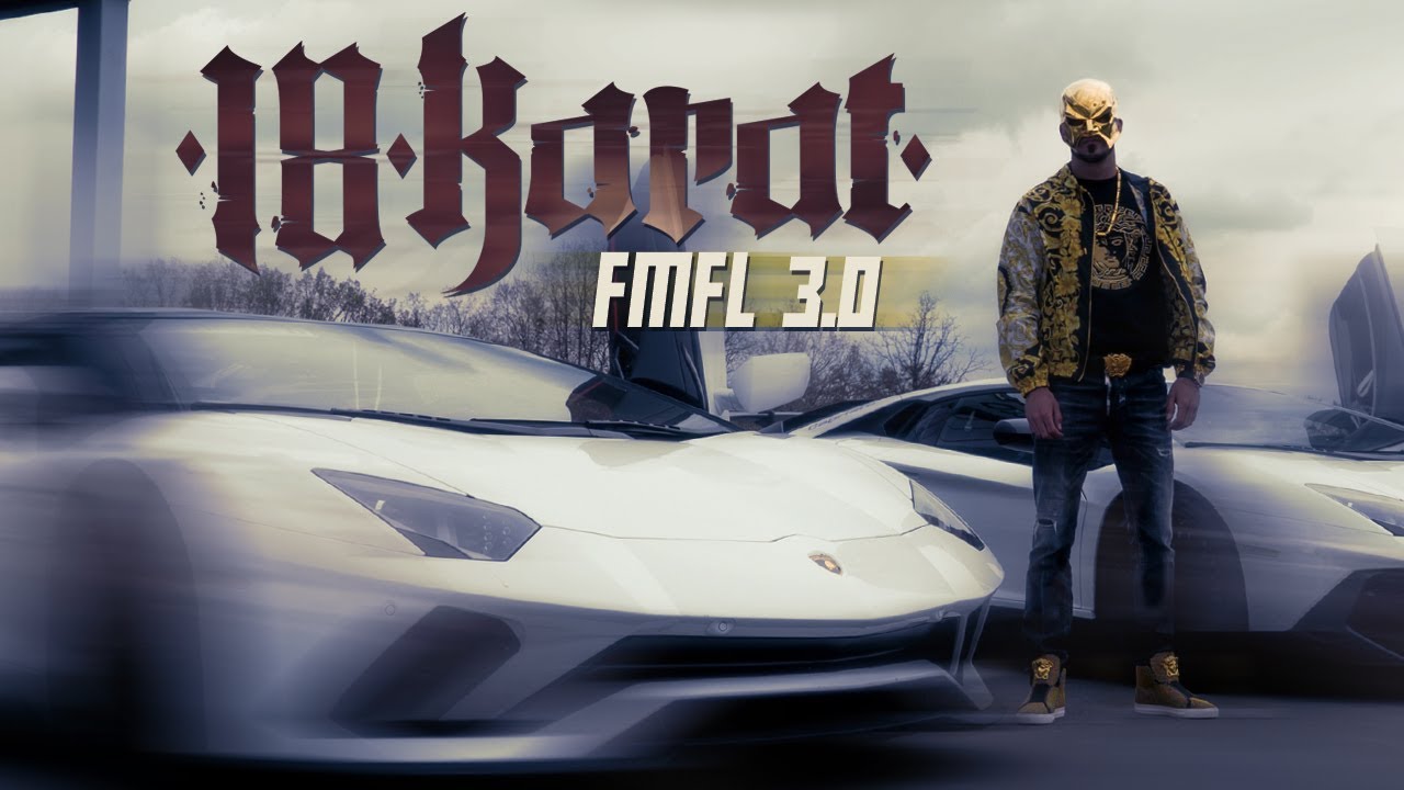 18 Karat – FMFL 3.0