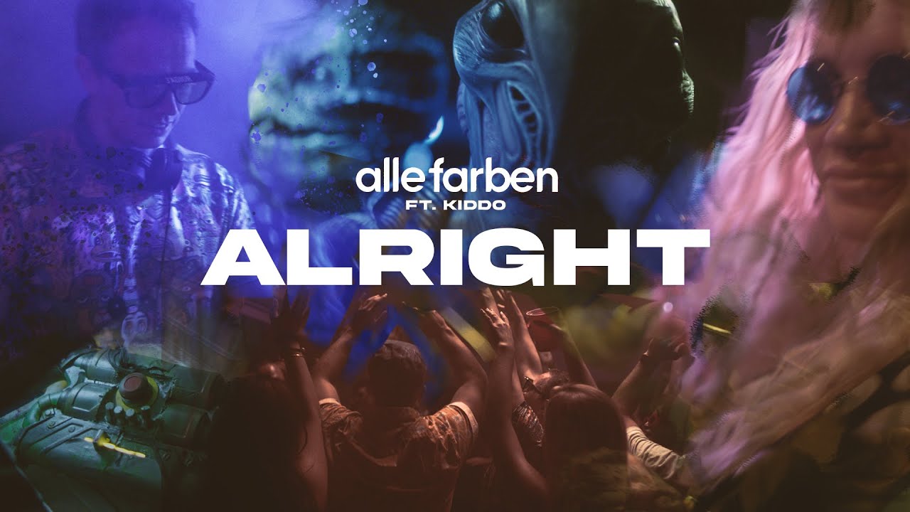 Alle Farben feat. KIDDO – Alright