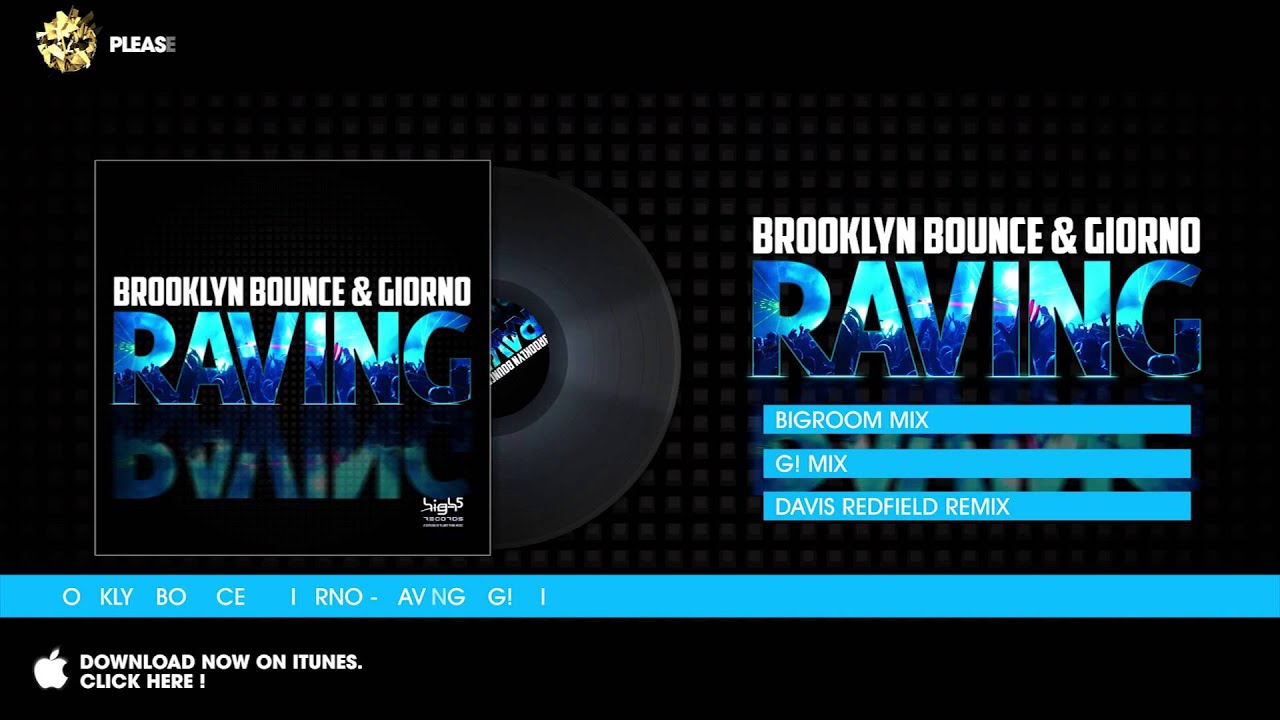 Video starten: Brooklyn Bounce & Giorno – Raving