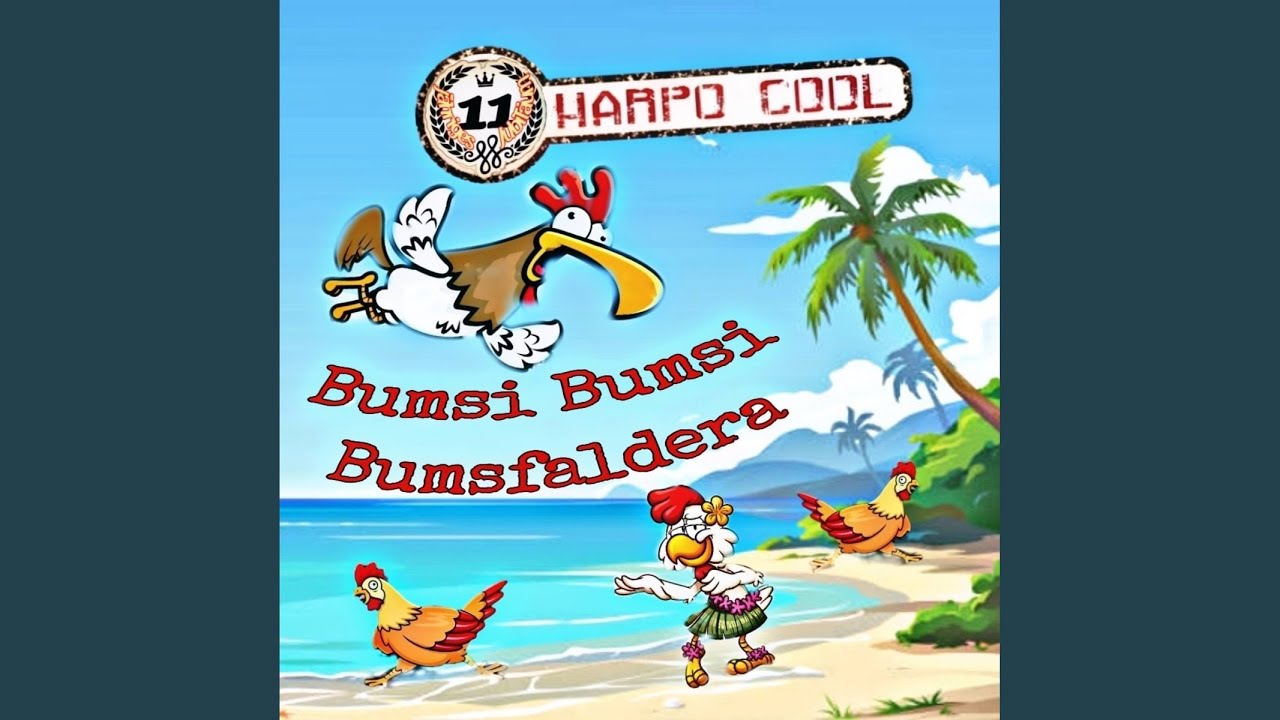 Video starten: Harpo Cool – Bumsi Bumsi Bumsfaldera