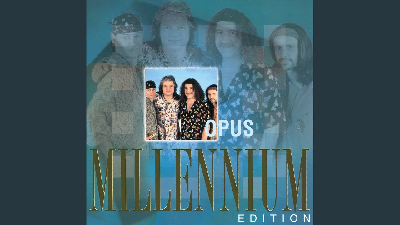 Opus – Every Now And Then