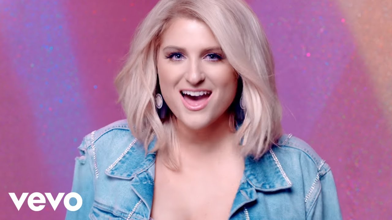 Meghan Trainor – No Excuses