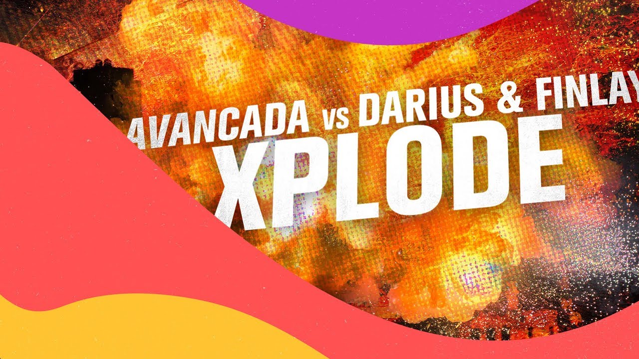 Avancada vs. Darius & Finlay – Xplode