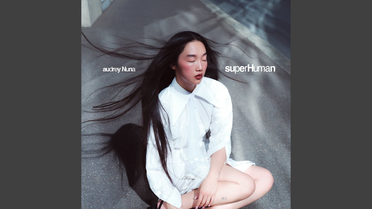Audrey Nuna – superHuman