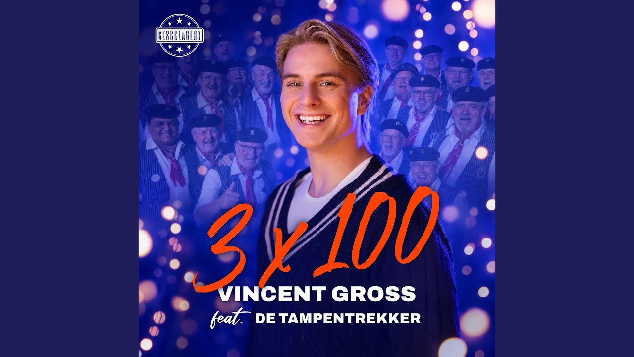 Vincent Gross feat. De Trampentrekker – 3 x 100