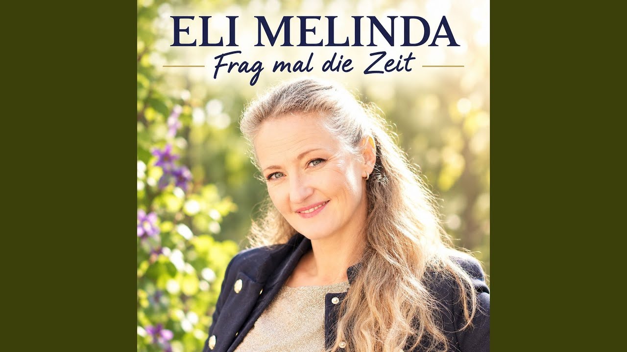 Eli Melinda – Frag mal die Zeit