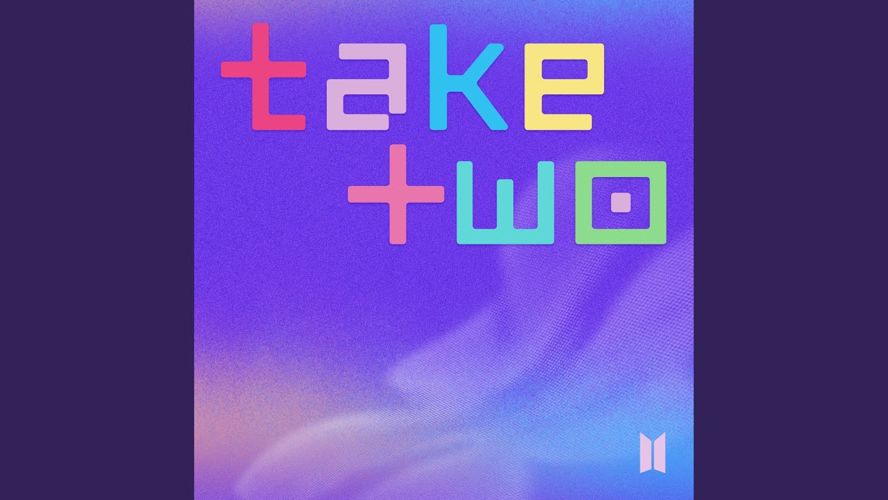 Video starten: BTS – Take Two