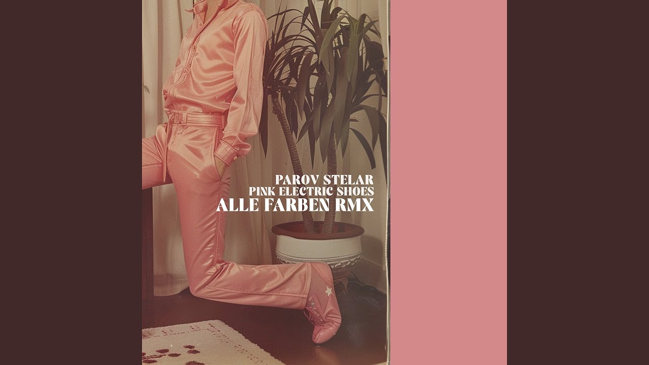 Parov Stelar – Pink Electric Shoes (Alle Farben Remix)