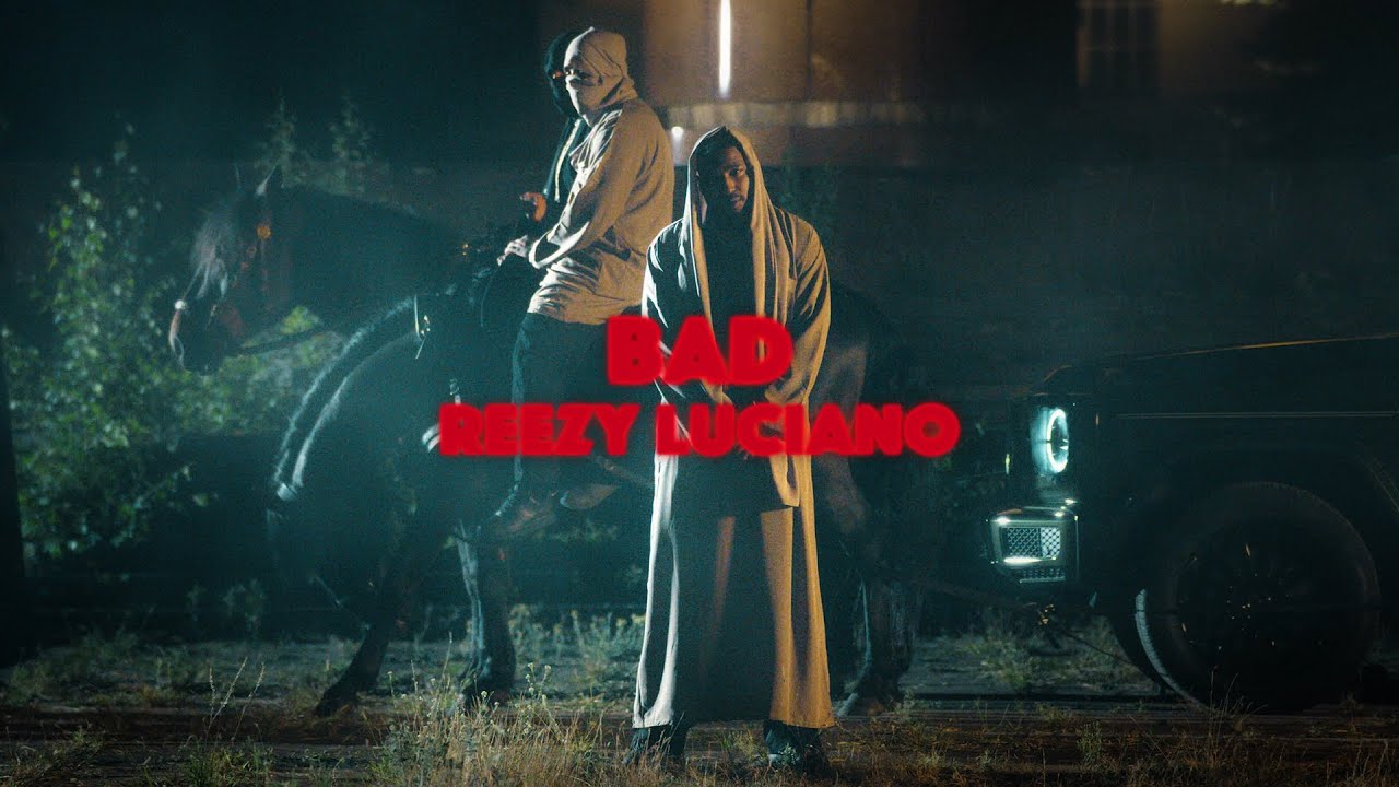 Reezy feat. Luciano – Bad