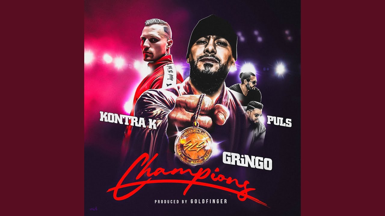 GRiNGO & Puls feat. Kontra K – Champions