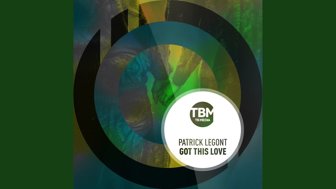 Video starten: Patrick Legont – Got This Love