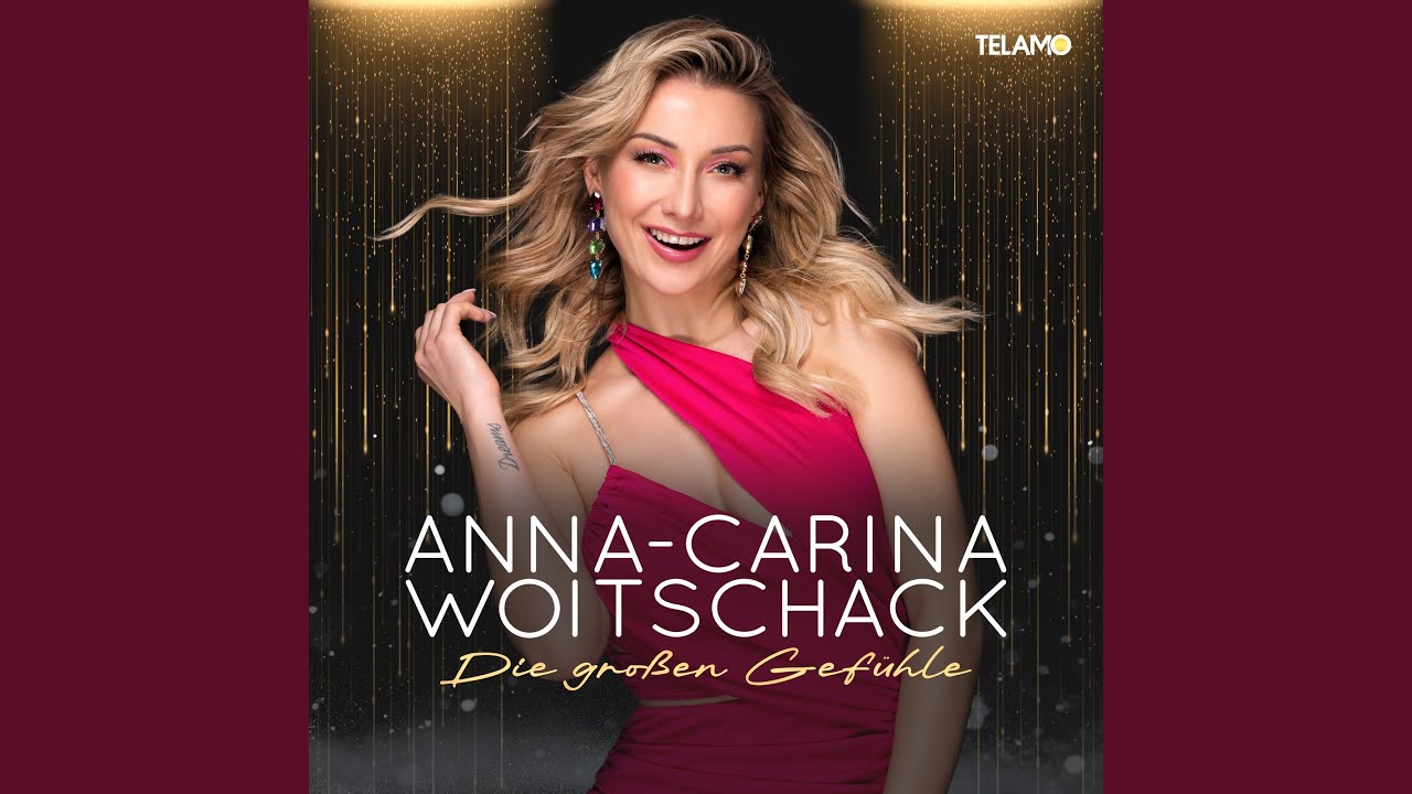 Video starten: Anna-Carina Woitschack – Die großen Gefühle