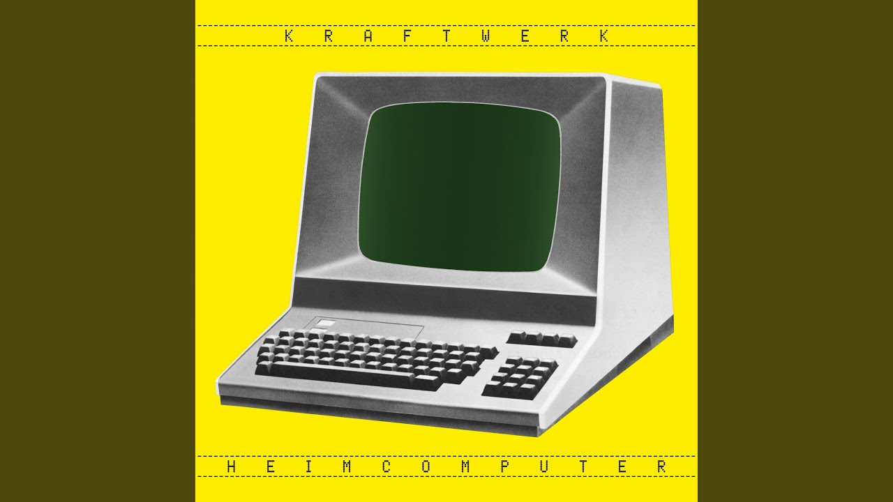 Kraftwerk – Heimcomputer (2021 Single Edit)