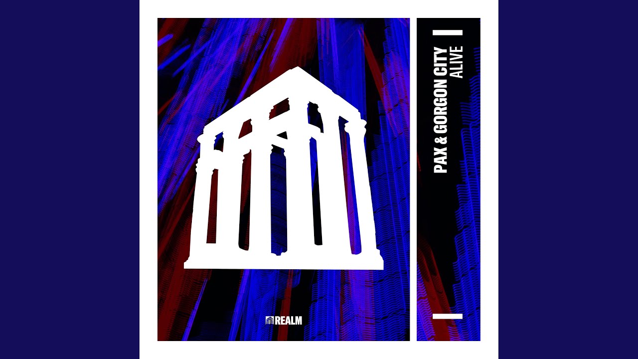 PAX & Gorgon City – Alive