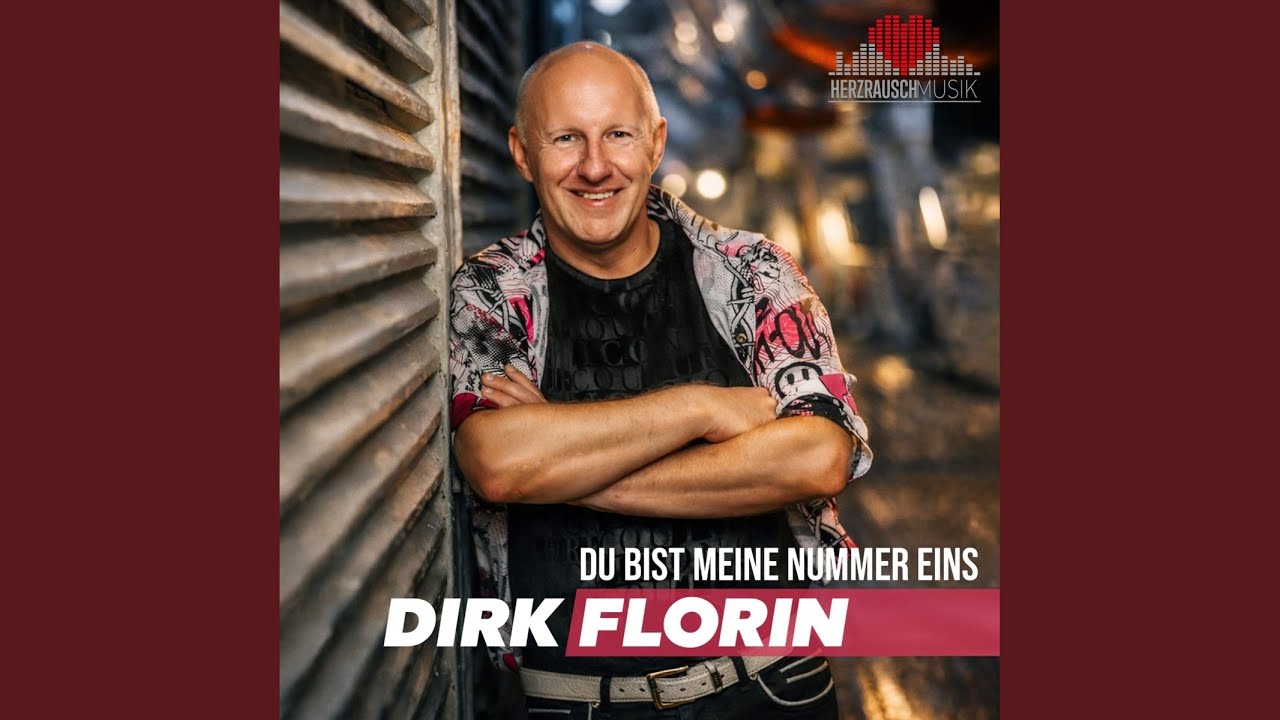Video starten: Dirk Florin – Du bist meine Nummer eins