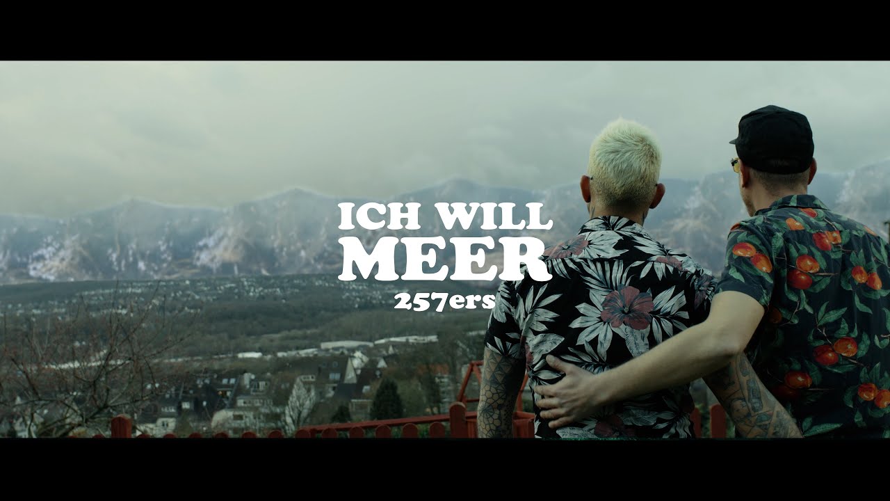 Video starten: 257ers – Ich will Meer