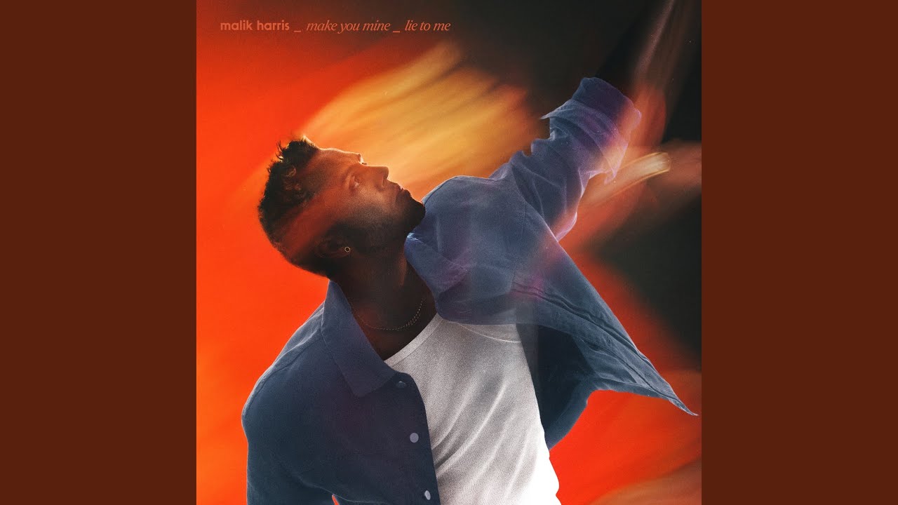 Malik Harris – make you mine