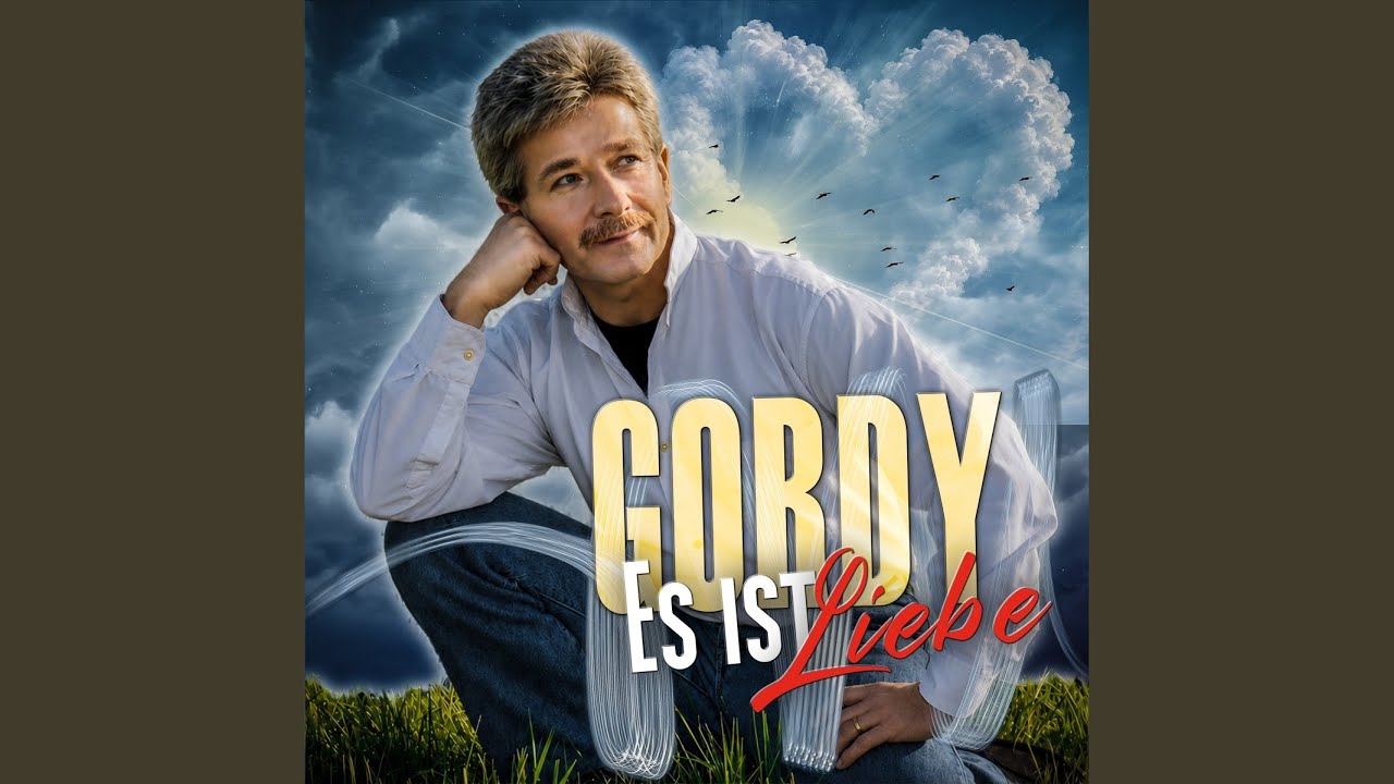 Video starten: Gordy – Es ist Liebe