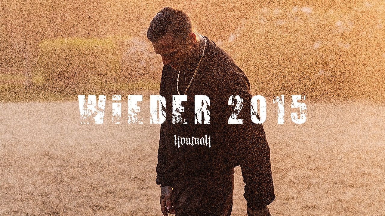 Video starten: Kontra K – Wieder 2015