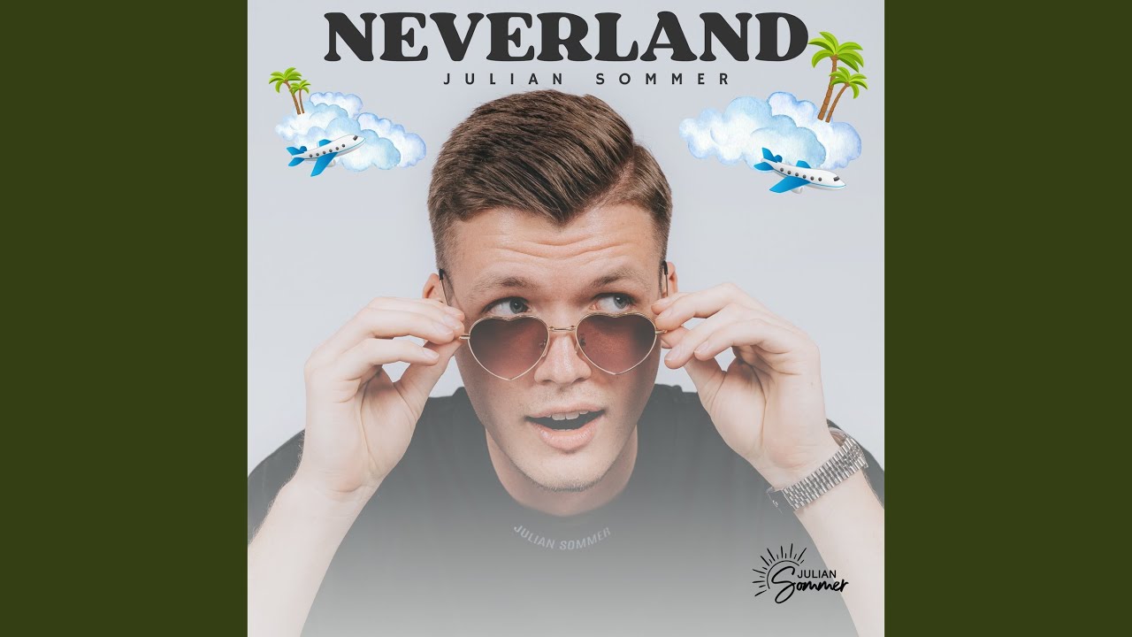 Video starten: Julian Sommer – Neverland