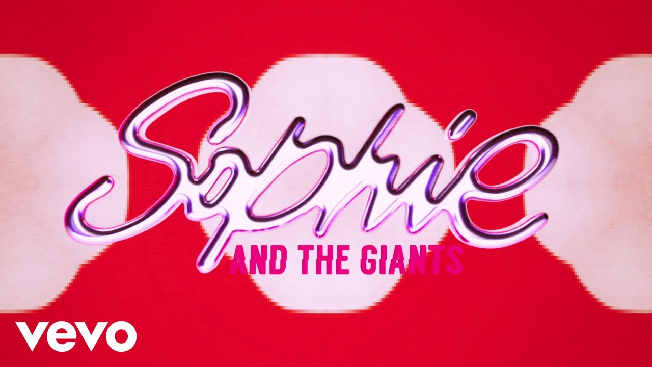 Sophie And The Giants – Shut Up And Dance
