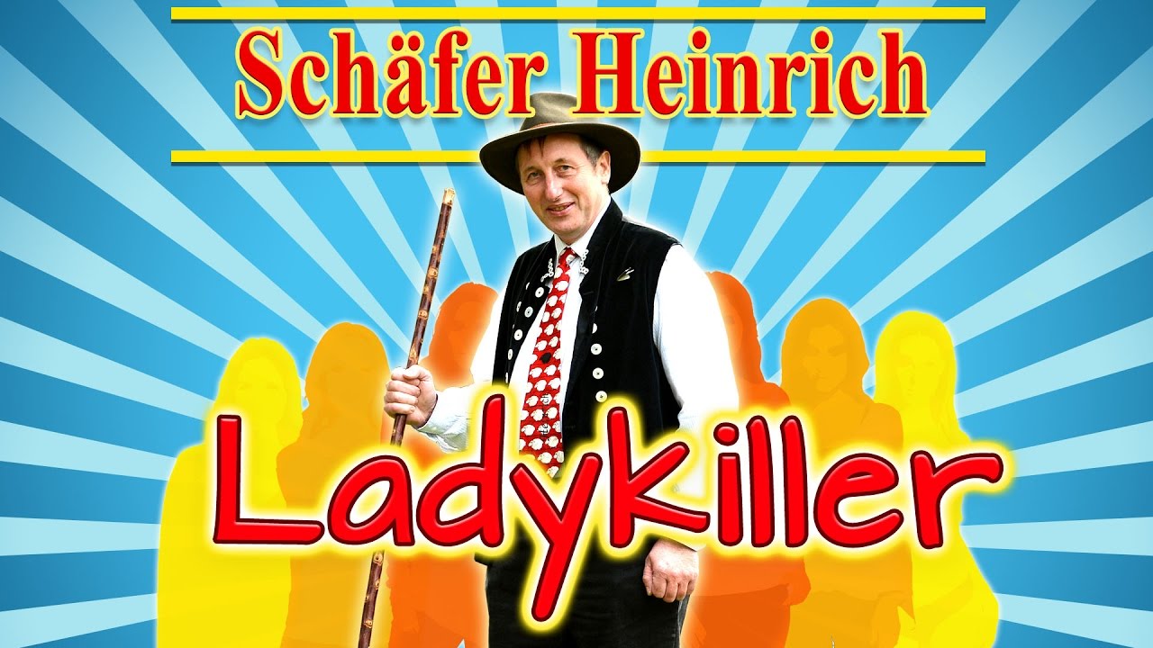Schäfer Heinrich – Ladykiller
