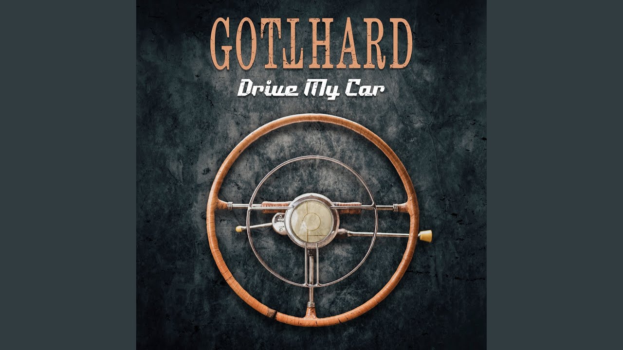 Video starten: Gotthard – Drive My Car