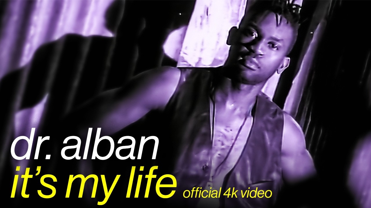 Dr. Alban – It's My Life