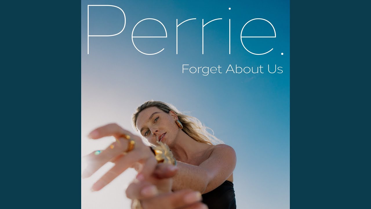 Video starten: Perrie – Forget About Us