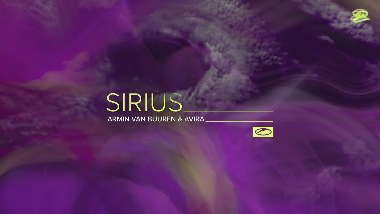 Armin van Buuren & AVIRA – Sirius
