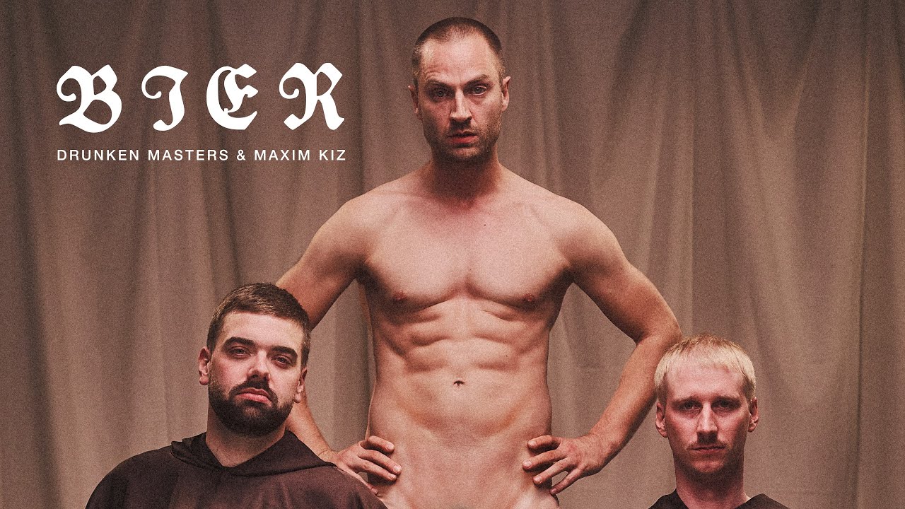 Drunken Masters & Maxim K.I.Z – BIER