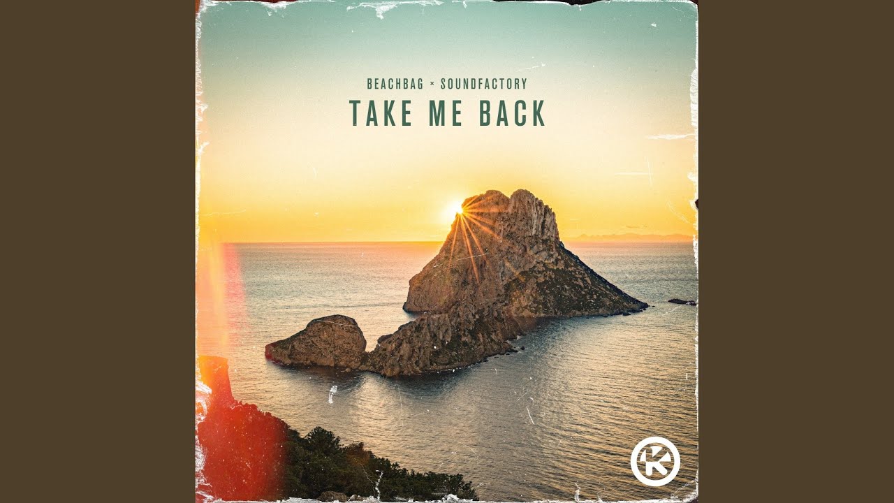 Video starten: Beachbag & Soundfactory – Take Me Back