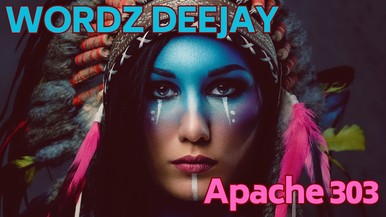 Video starten: Wordz Deejay – Apache 303