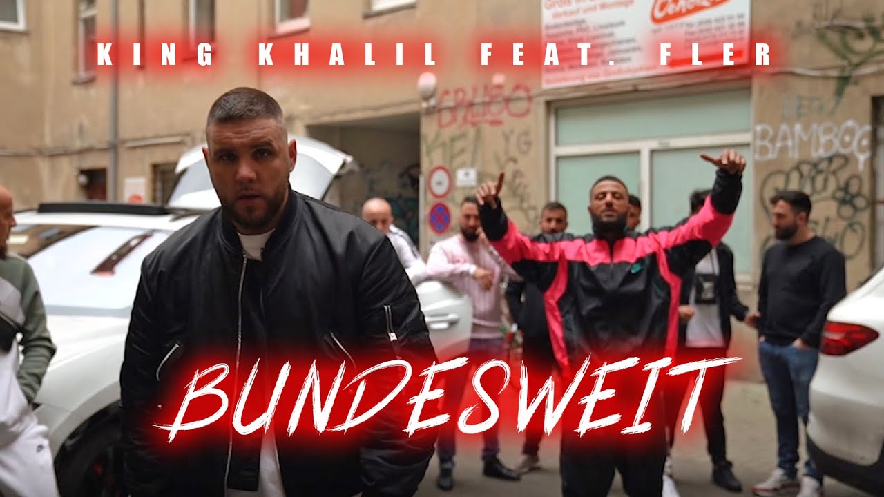 King Khalil feat. Fler – Bundesweit