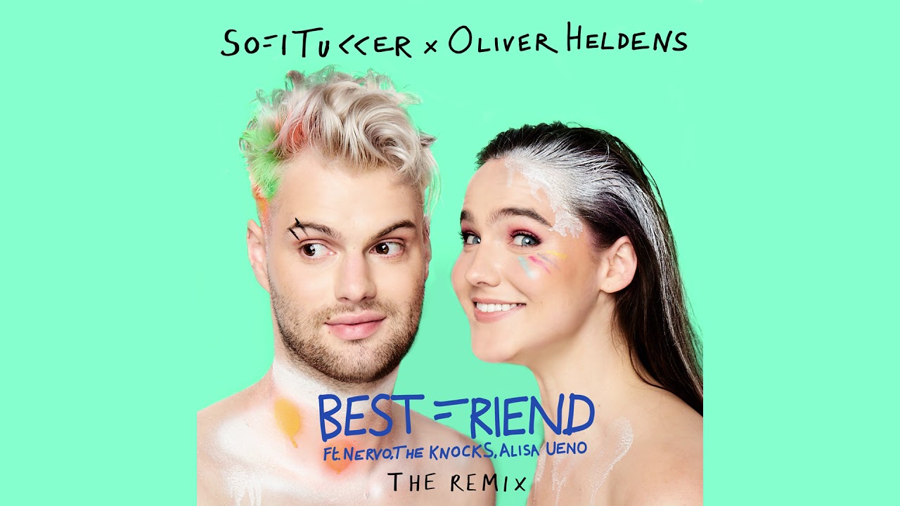 Sofi Tukker x Oliver Heldens feat. Nervo, The Knocks & Alisa Ueno – Best Friend (Remix)