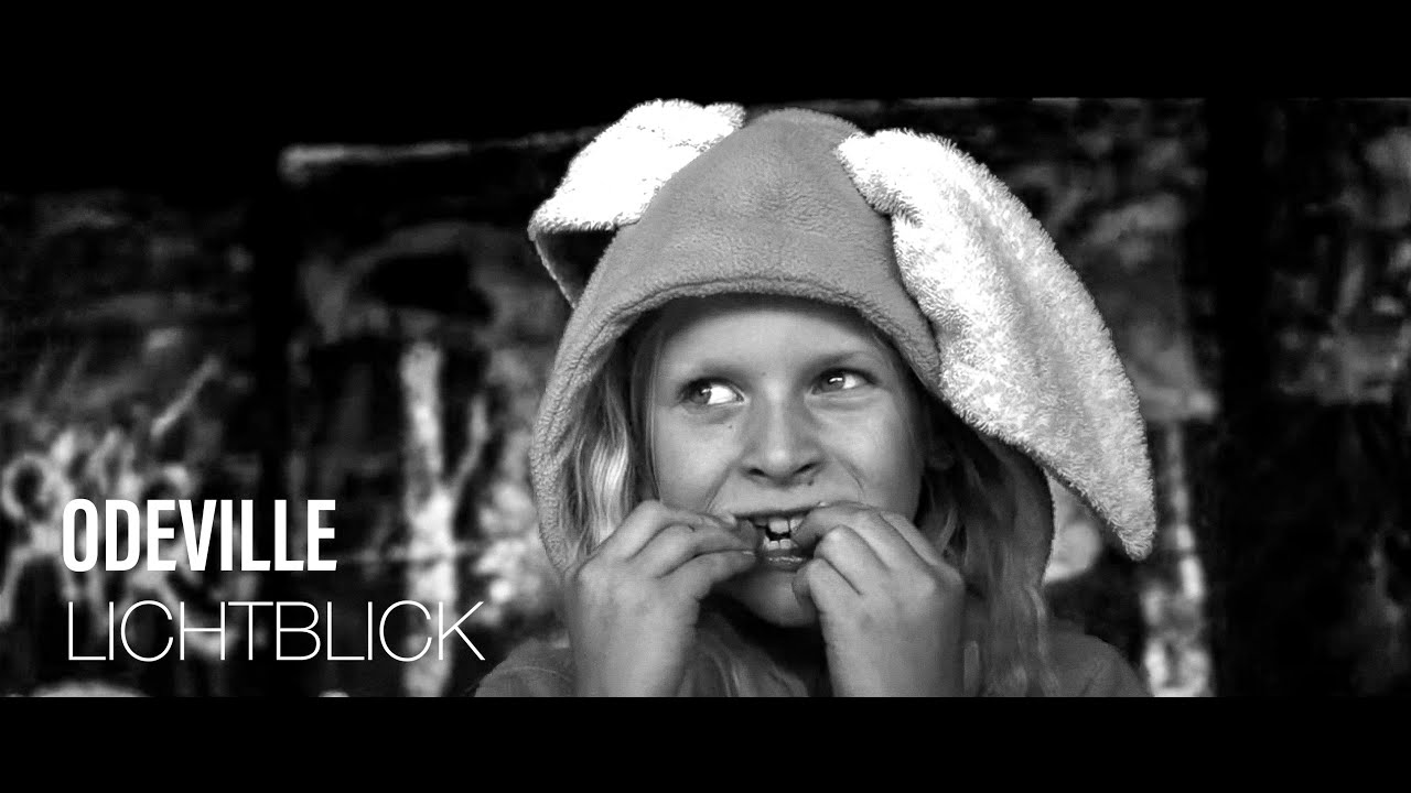 Odeville – Lichtblick