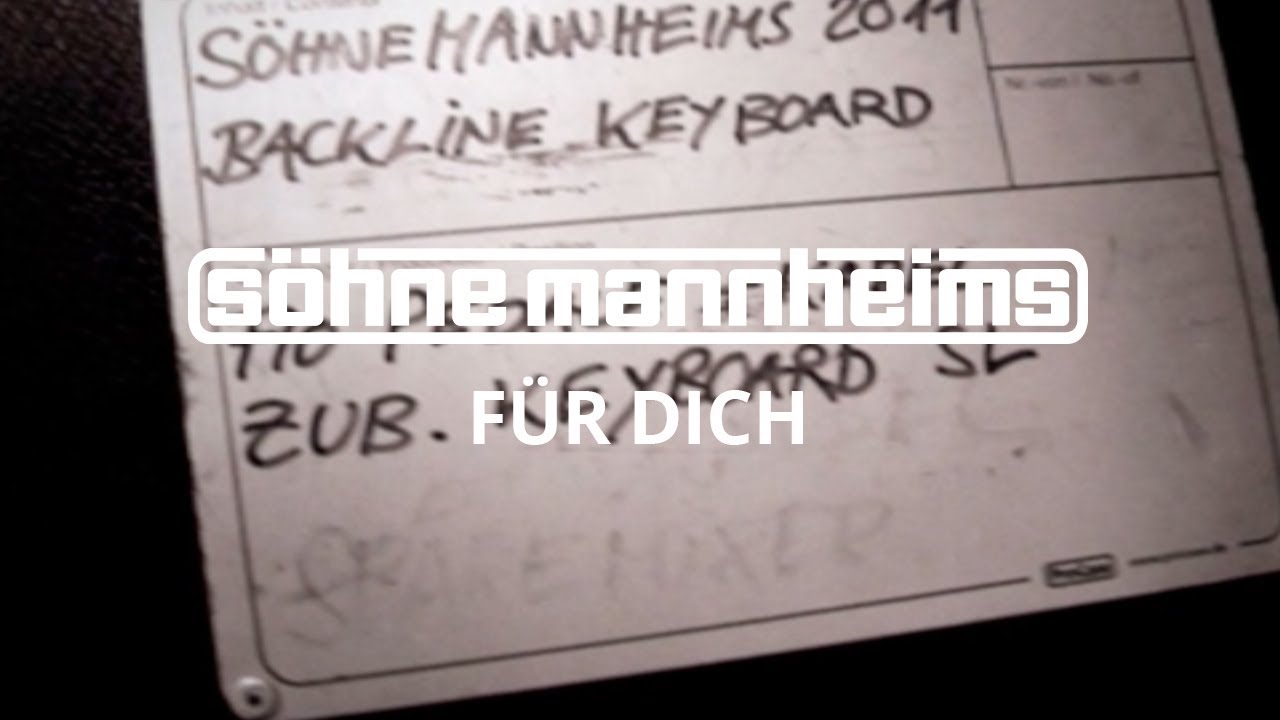 Video starten: Söhne Mannheims – Für dich